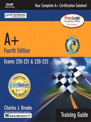A+ Certification Training Guide (Exams 220-221, 220-222) - ebook